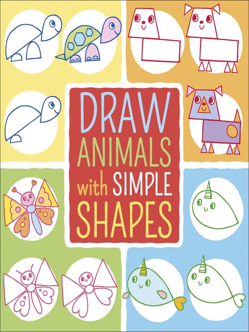 Title details for Draw Animals with Simple Shapes by Jo Moon - Available